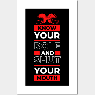 Know Your Role And Shut Your Mouth Red Posters and Art